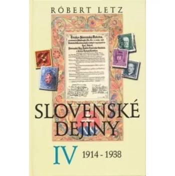 Slovenské dejiny IV (Róbert Letz)(Pevná)