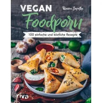 Vegan Foodporn – Bianca Zapatka (DE)