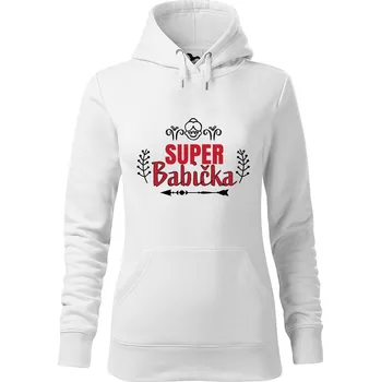 Dámská mikina DOBRÝ TRIKO Dámská mikina s potiskem Super babička Velikost dámské mikiny: XS, Barva: Bílá