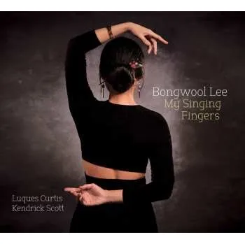 Zahraniční hudba CD Bongwool Lee: My Singing Fingers 2018