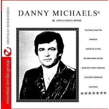 Zahraniční hudba CD Danny Michaels: Sings Goin' Home 2016