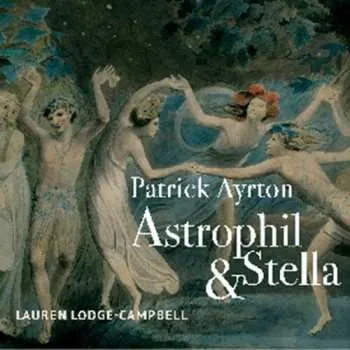Zahraniční hudba CD Patrick Ayrton: Astrophil & Stella 2025