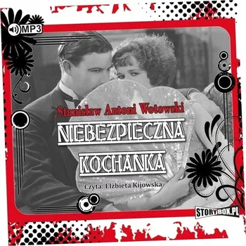 Umění Niebezpieczna kochanka Stanisław Antoni Wotowski