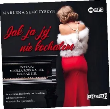 CD MP3 JAK JA JEJ NIE KOCHAŁEM Marlena Semczyszyn