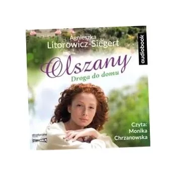 CD MP3 Droga do domu. Olszany. Tom 1 Agnieszka Litorowicz-Siegert