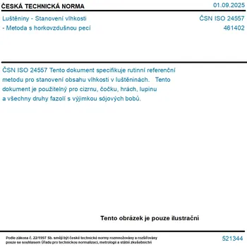 ČSN ISO 24557 - Luštěniny - Stanovení vlhkosti - Metoda s horkovzdušnou pecí - Tisk