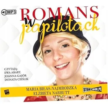 Umění Romans w papilotach Alžběta Narbuttová, Maria Biłas-Najmrodzka