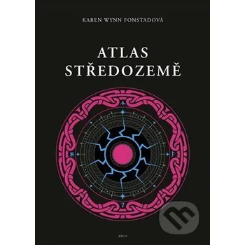 Kniha Atlas Středozemě - Karen Wynn Fonstadová Argo