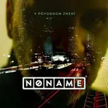 CD No Name: V Pôvodnom Znení