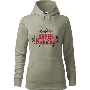 Pánská mikina Dámská mikina Super babička Velikost (žena): M, Vyberte barvu: Světlá khaki