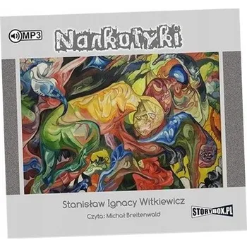 Umění Narkotyki Stanisław Ignacy Witkiewicz