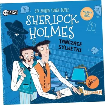 Beletrie pro dospělé Klasyka dla dzieci Tom 24 Sherlock Holmes Tańczące sylwetki Arthur Conan Doyle