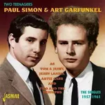 CD Simon & Garfunkel: Two Teenagers: The Singles 1957-1961 1957 - 1961