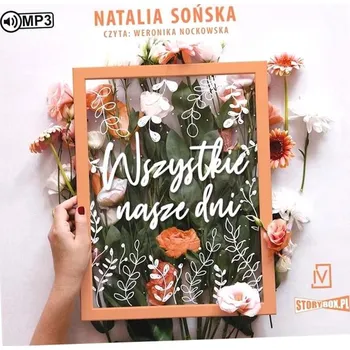 Wszystkie nasze dni audiobook Natalia Sońska