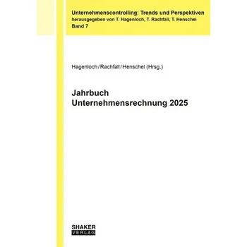 Jahrbuch Unternehmensrechnung 2025 - Hagenloch, Thorsten