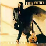 CD Chris Whitley: Living With The Law