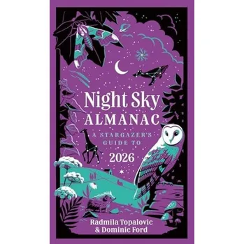 Učebnice Night Sky Almanac 2026 - Topalovic, Radmila a Ford, Dominic a Array a Array