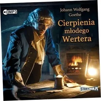 Umění Cierpienia młodego Wertera. Audiobook Johann Wolfgang Goethe