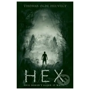 Hex - Thomas Olde Heuvelt Hodder and Stoughton