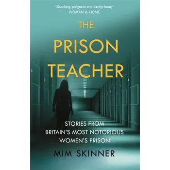 The Prison Teacher - Skinner, Mim