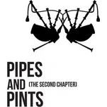 LP Pipes And Pints: The Second Chapter