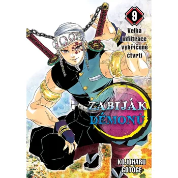 Crew Demon Slayer - Zabiják démonů 9: Infiltrace vykřičené čtvrti