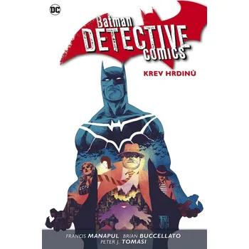 BB/art Batman Detective Comics 8 - Krev hrdinů