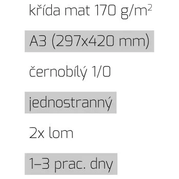 Tiskopis Leták 2xlom A3 1/0 křída mat 170 g/m2 LT-A3-1/0-170-K-2xLom Nižší cena pro více kusů!