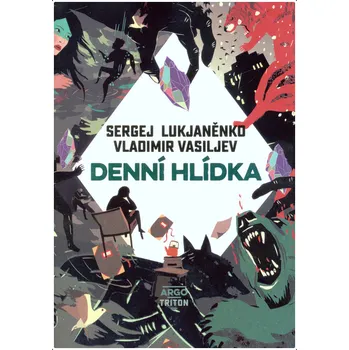 Kniha Denní hlídka (Triton, Argo)