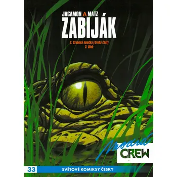 Komiks Modrá CREW 33: Zabiják 2 & 3 (Crew)