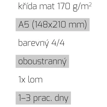 Tiskopis Leták 1xlom A5 4/4 křída mat 170 g/m2 LT-A5-4/4-170-K-1xLom Nižší cena pro více kusů!
