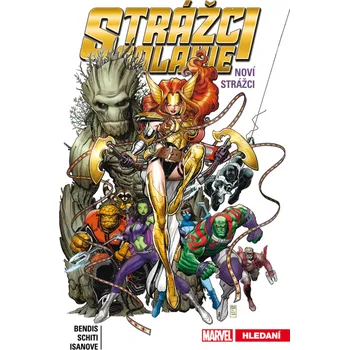 Crew Strážci galaxie - Noví Strážci 2: Hledaní