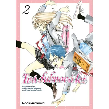 Crew Tvá dubnová lež 2