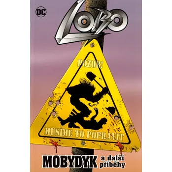 Lobo - Lobo - Mobydyk a další příběhy (Crew)