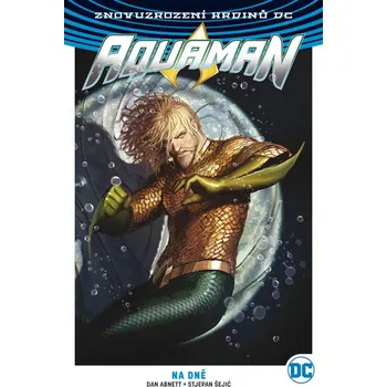 BB/art Aquaman 4: Na dně (klasická obálka)