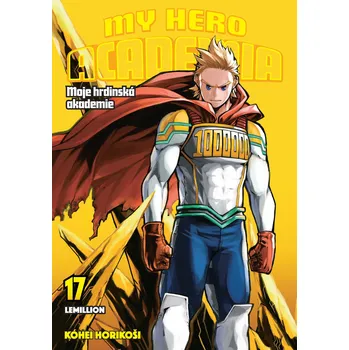 Crew My Hero Academia - Moje hrdinská akademie 17: Lemillion