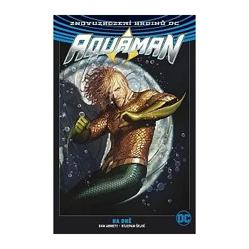 BB/art Aquaman 4: Na dně (Black edice)