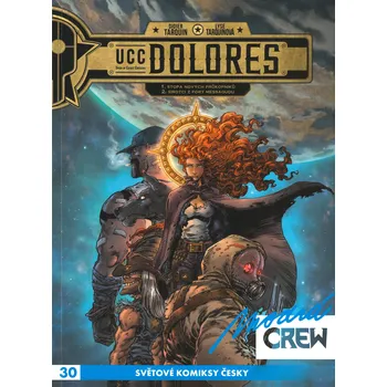 Modrá CREW 30 UCC Dolores 1-2 Didier Tarquin