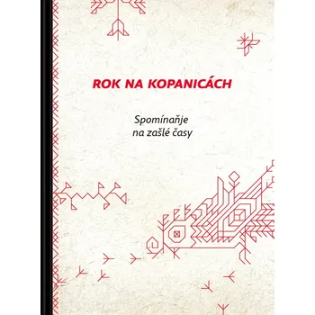 Literární biografie Rok na Kopanicách - Spomínaňje na zašlé časy, Verze: Kniha bez diáře