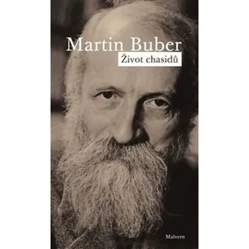 Martin Buber: Život chasidů