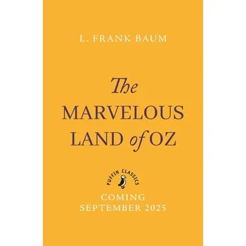 The Marvellous Land of Oz - L. Frank Baum [EN] (2025, Brožovaná, Penguin Books Ltd (UK))