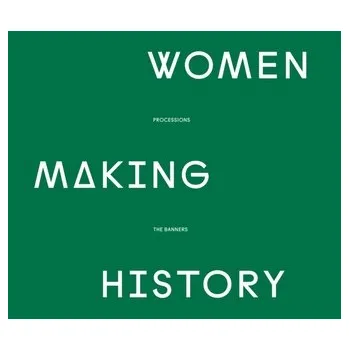 Women Making History - Various
