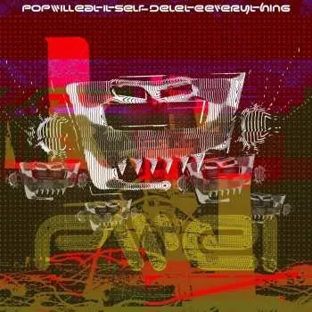 Zahraniční hudba CD Pop Will Eat Itself: Delete Everything 2025