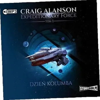 Expeditionary Force. Tom 1. Dzień Kolumba. Audiobook Craig Alanson