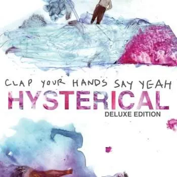 Zahraniční hudba CD Clap Your Hands Say Yeah: Hysterical 2011