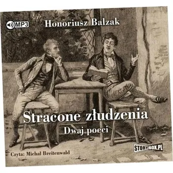 Umění Stracone złudzenia Dwaj poeci Honoriusz Balzak