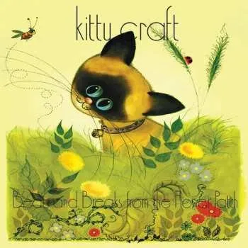 Zahraniční hudba CD Kitty Craft: Beats And Breaks From The Flower Patch DLX | LTD 2023 Deluxe Limited Edition