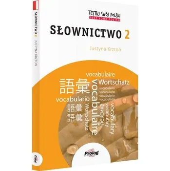 Testuj swój Polski Słownictwo 2 A2-B1
