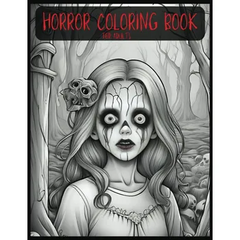 Antistresové omalovánky Horror Coloring Book for Adults (+100 pages) - hororové omalovánky