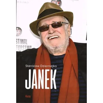 Literární biografie Janek - Stanisław Dzierniejko